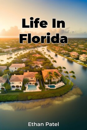 Life In Florida