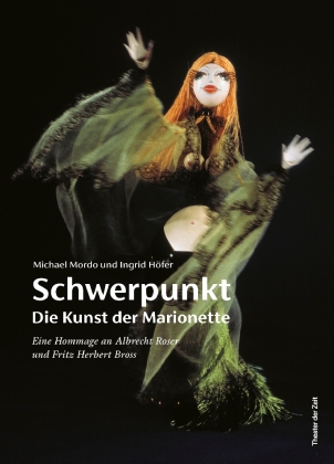 Schwerpunkt - Die Kunst der Marionette