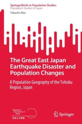 The Great East Japan Earthquake Disaster and Population Changes