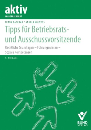 Tipps für Betriebsrats- und Ausschussvorsitzende