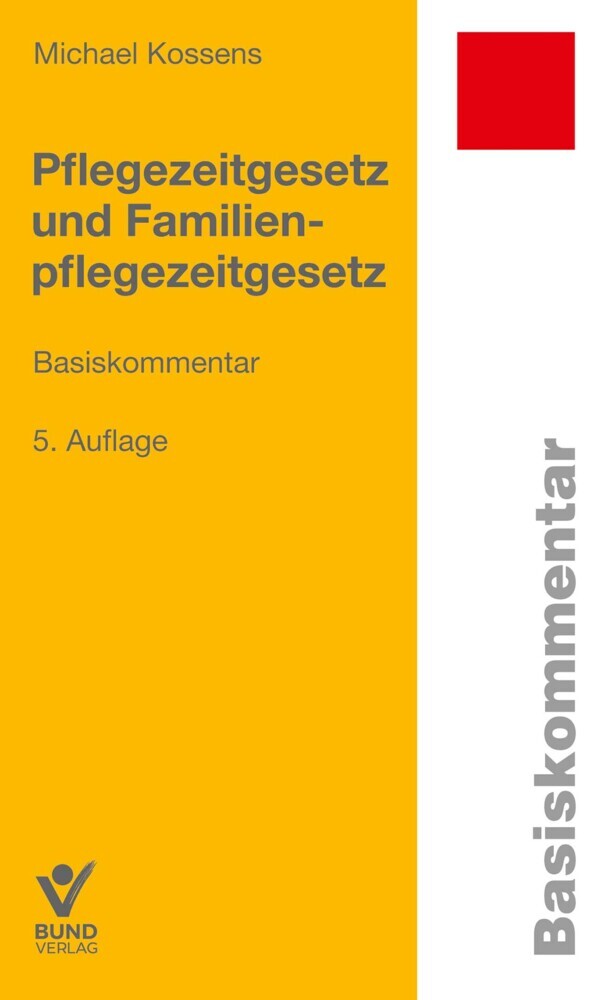 Pflegezeitgesetz und Familienpflegezeitgesetz main product photo