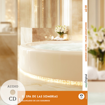 El Spa de las Sombras - Spanische Krimi-Lektüre A2-B1 (+ Audio-CD), m. 1 Audio, m. 1 Audio-CD, m. 1 Audio