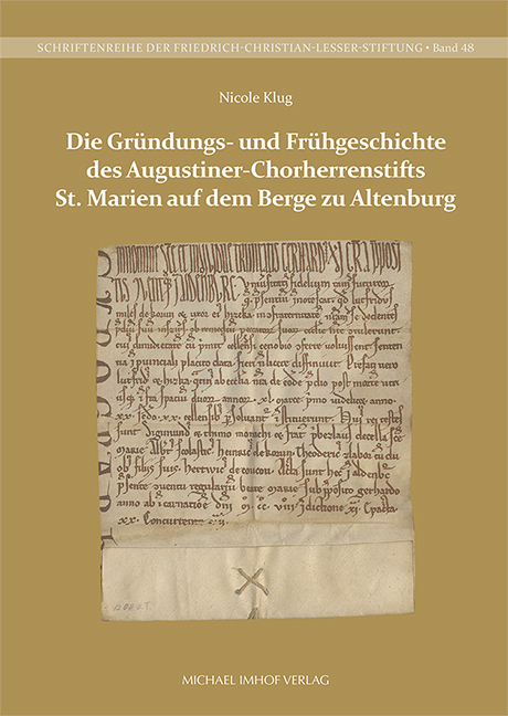 Die Gründungs- und Frühgeschichte des Augustiner-Chorherrenstifts St. Marien auf dem Berge zu Altenburg main product photo