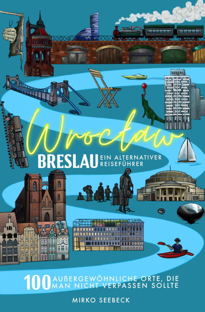 Breslau (Wroclaw) - Ein alternativer Reiseführer main product photo