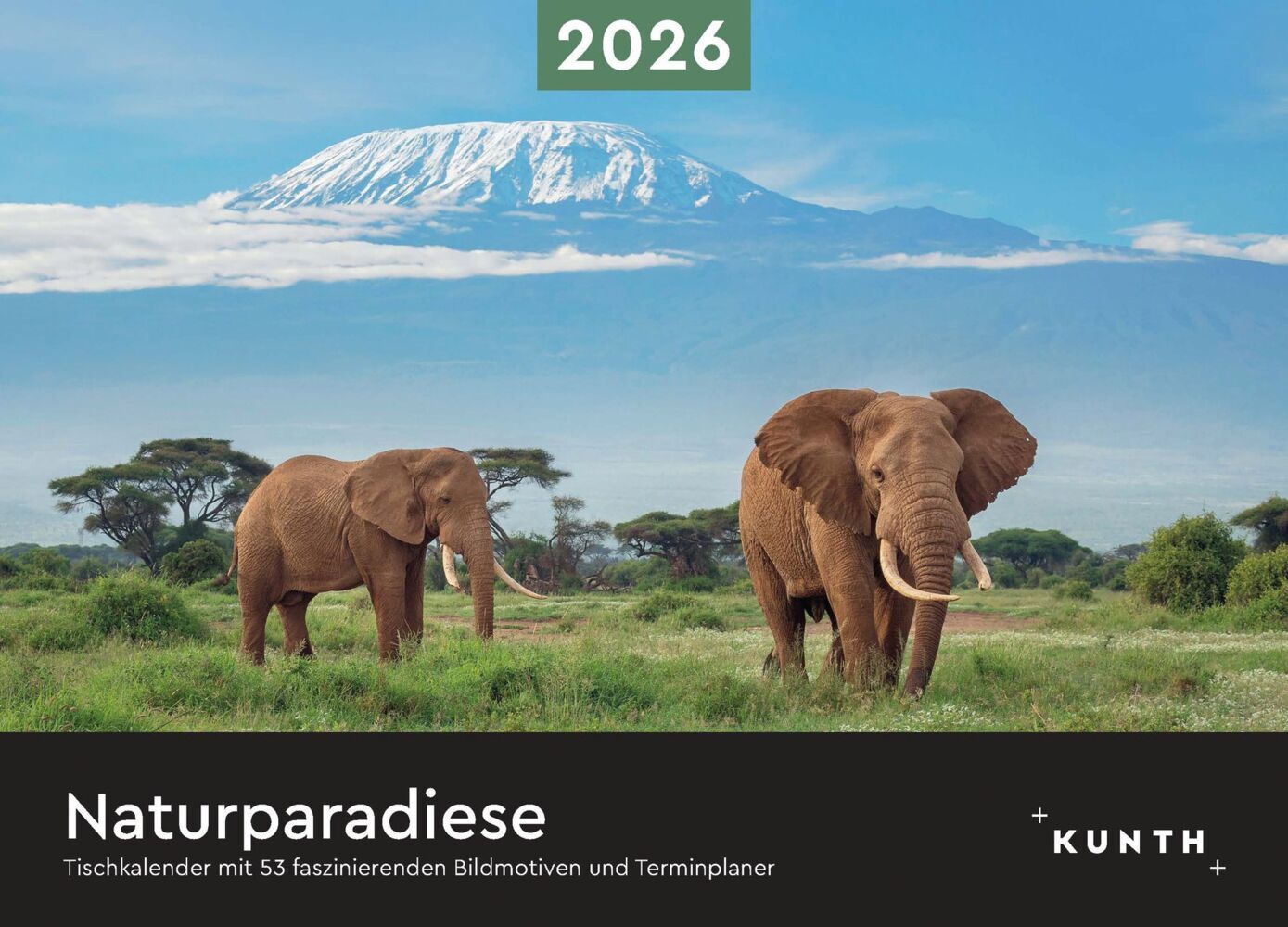 Naturparadiese - KUNTH Tischkalender 2026 main product photo