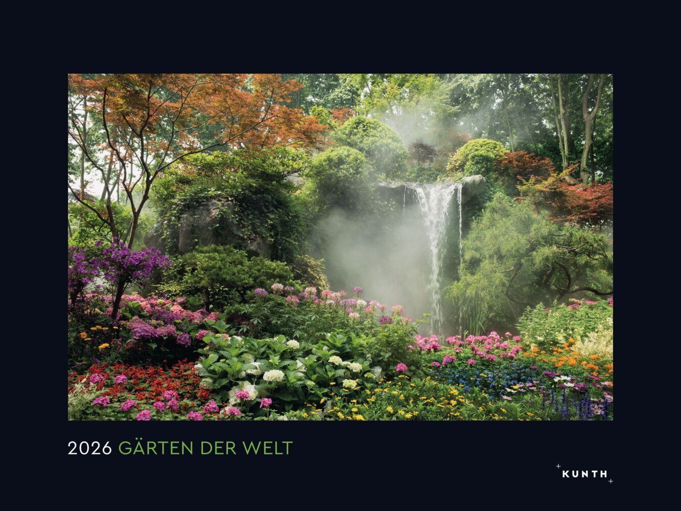 Die schönsten Gärten der Welt - KUNTH Wandkalender 2026 main product photo