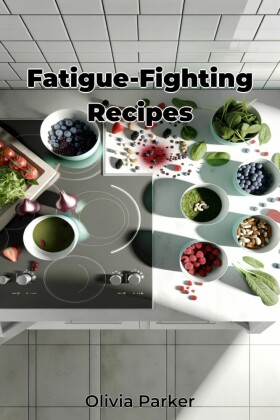 Fatigue-Fighting Recipes
