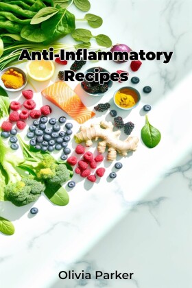 Anti-Inflammatory Recipes