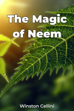 The Magic of Neem