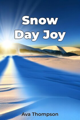 Snow Day Joy