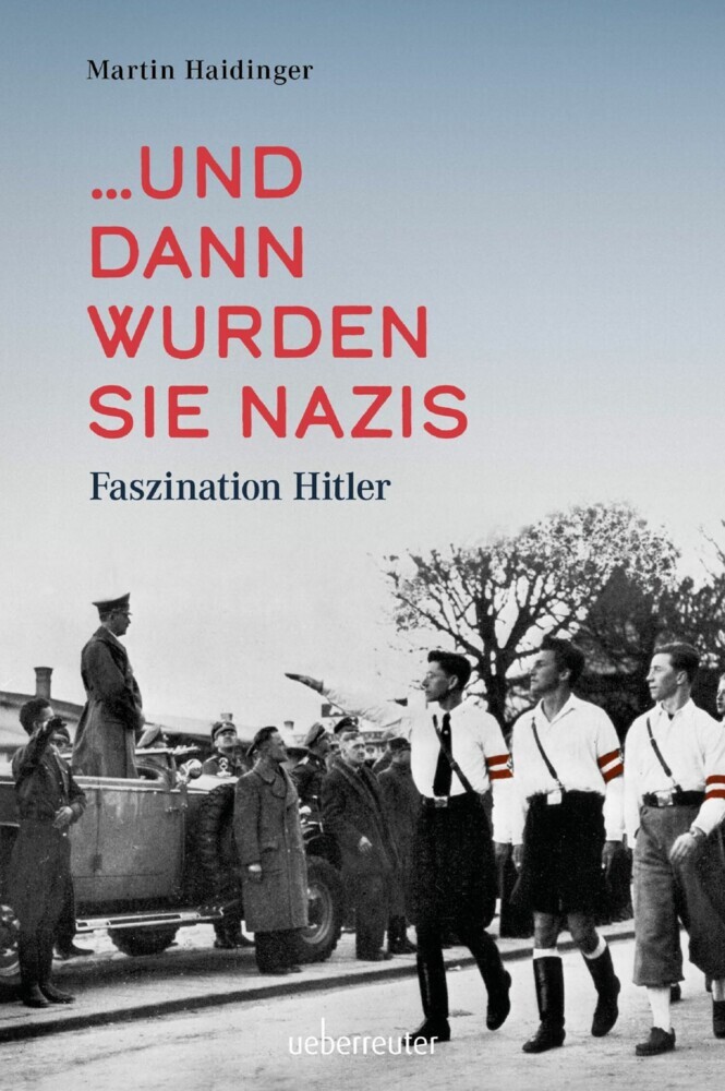 ... und dann wurden sie Nazis. main product photo