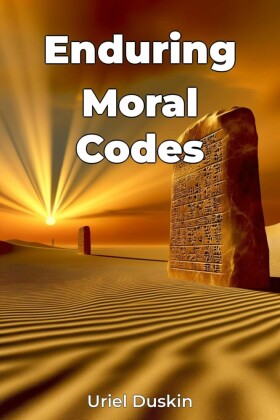 Enduring Moral Codes
