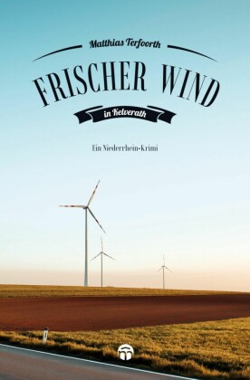 Frischer Wind in Kelverath