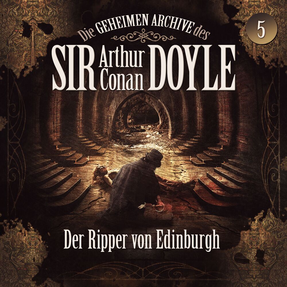Die geheimen Archive des Sir Arthur Conan Doyle - Der Ripper von Edinburgh, 1 Audio-CD main product photo
