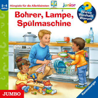 Wieso? Weshalb? Warum? Junior:Bohrer, Lampe, Spülmaschine, 1 Audio-CD