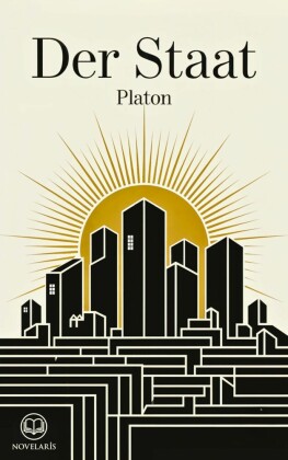 Platon: Der Staat