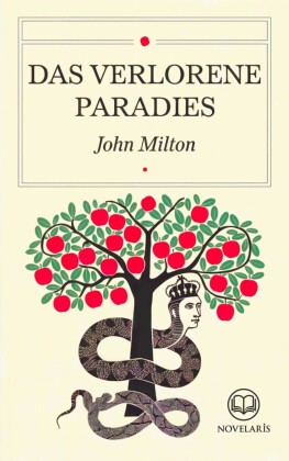 John Milton: Das verlorene Paradies