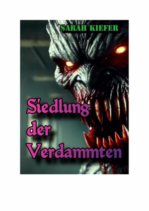 Siedlung der Verdammten