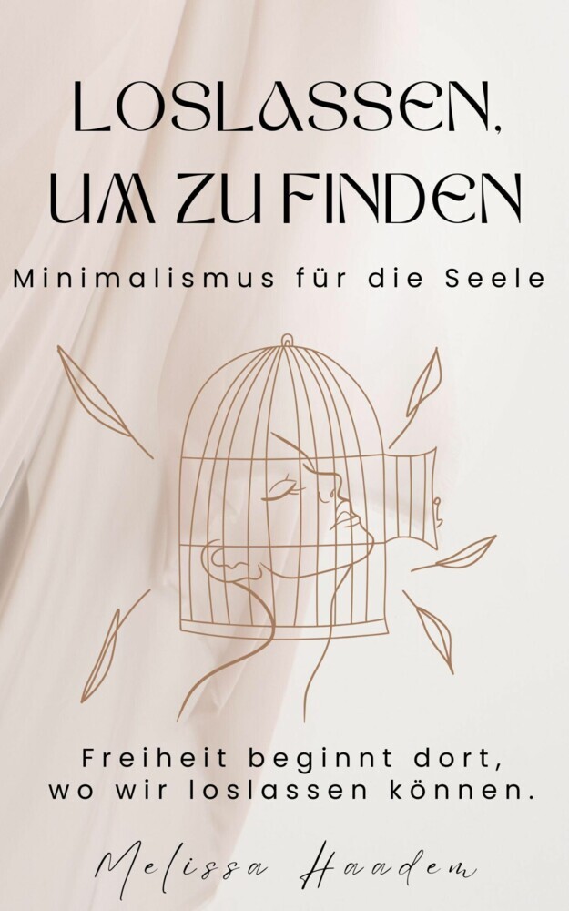 Loslassen um zu finden - Minimalismus für die Seele main product photo