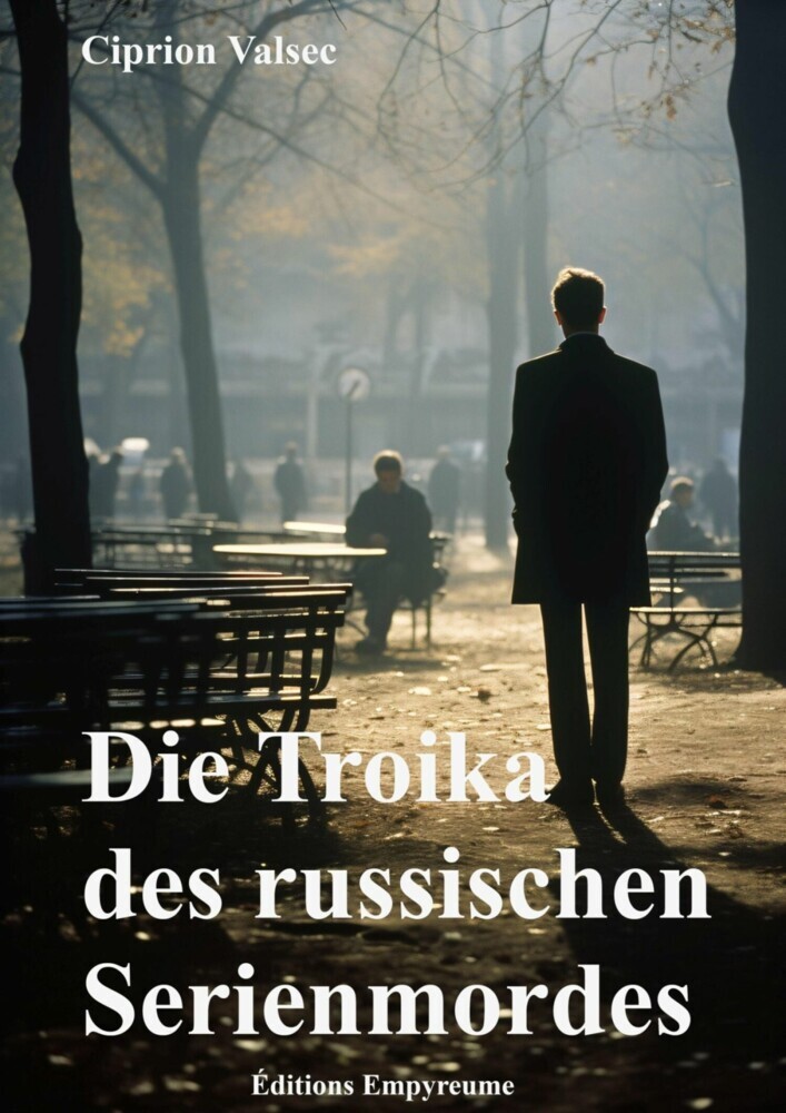 Die Troika des russischen Serienmordes main product photo