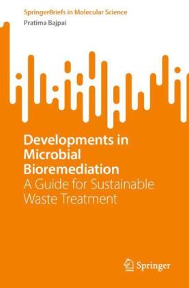 Developments in Microbial Bioremediation