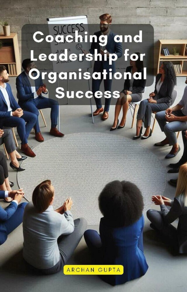 Coaching and Leadership for Organisational Success main product photo