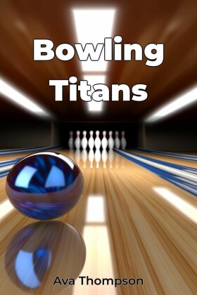 Bowling Titans