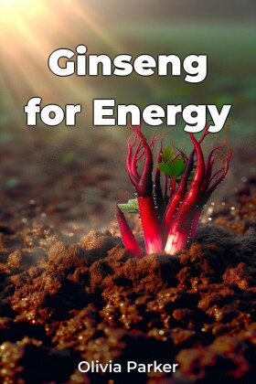 Ginseng for Energy