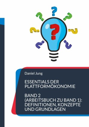 Essentials der Plattformökonomie