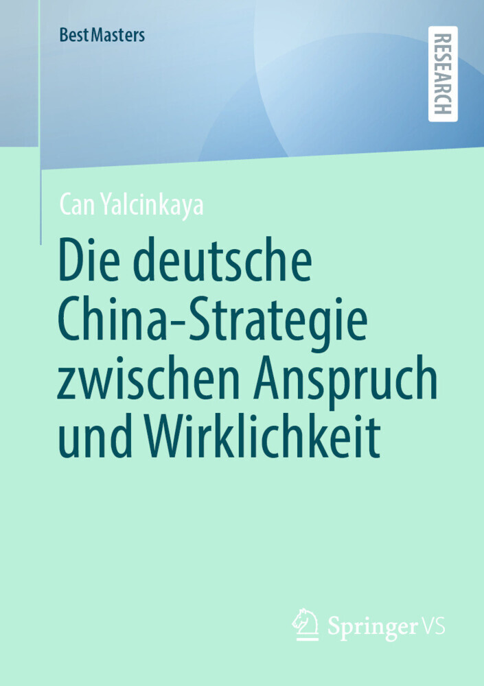 Die deutsche China-Strategie zwischen Anspruch und Wirklichkeit main product photo