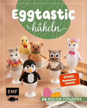 Eggtastic häkeln - Niedliche Eierwärmer