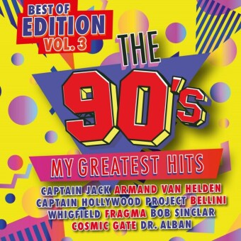The 90s - My Greatest Hits - Best Of Edition Vol.3, 2 Audio-CD