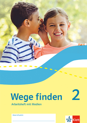 Wege finden 2. Ausgabe Sachsen, Sachsen-Anhalt, Thüringen, Rheinland-Pfalz, m. 1 Beilage
