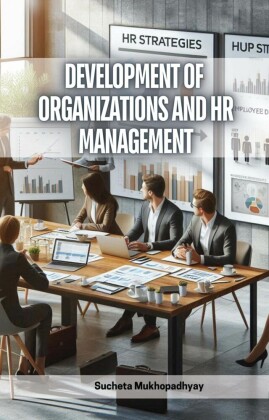 Development of Organizations and HR Management