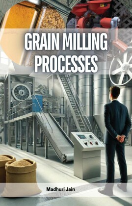 Grain Milling Processes