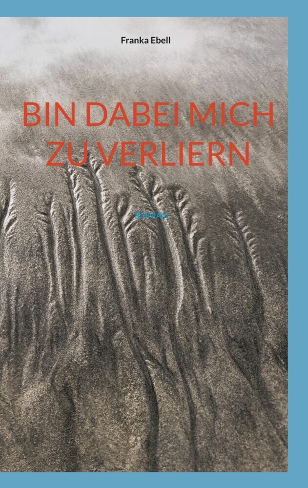 Bin dabei mich zu verliern main product photo