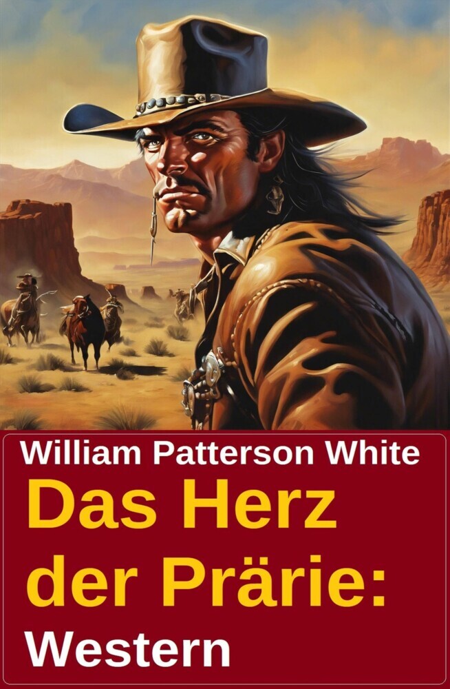 Das Herz der Prärie: Western main product photo