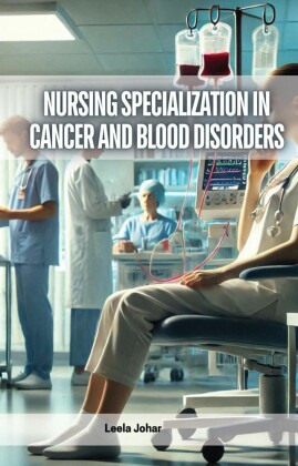 Nursing Specialization in Cancer and Blood Disorders