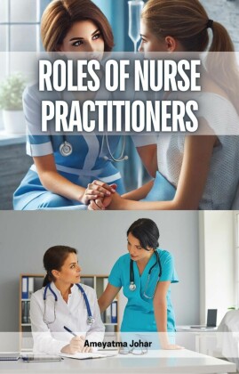 Roles of Nurse Practitioners