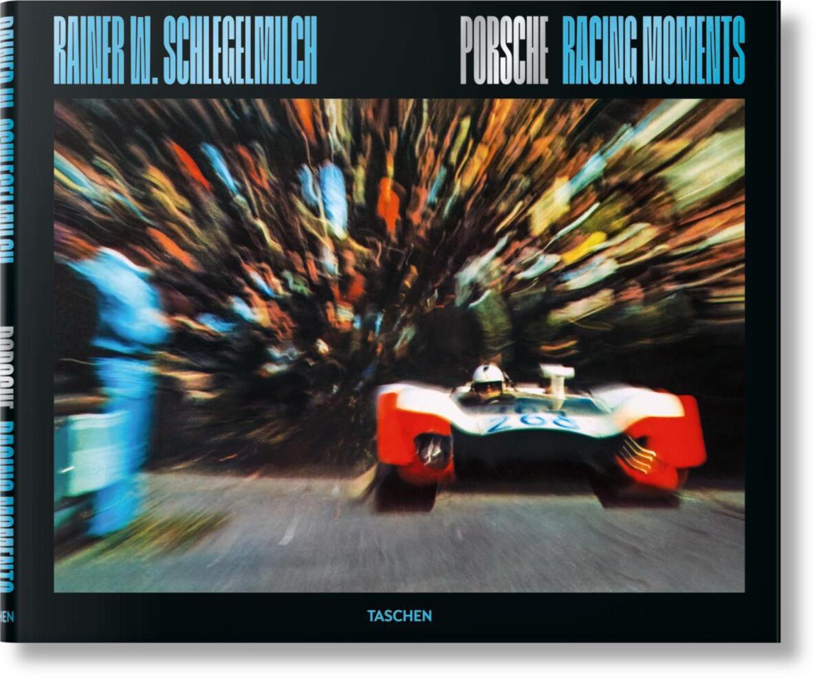Rainer W. Schlegelmilch. Porsche Racing Moments main product photo