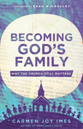 Becoming God's Family
