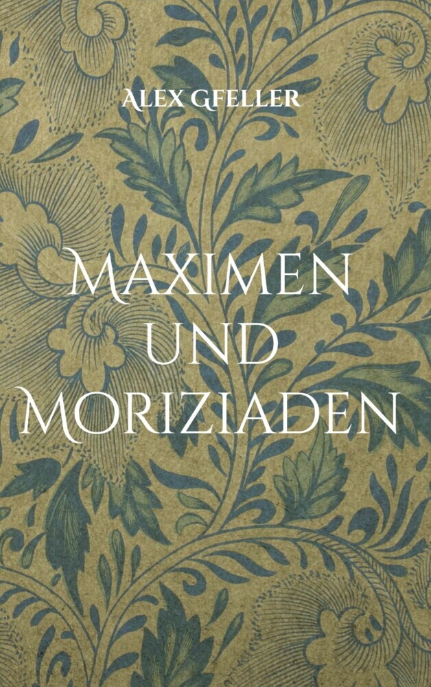 Maximen und Moriziaden main product photo