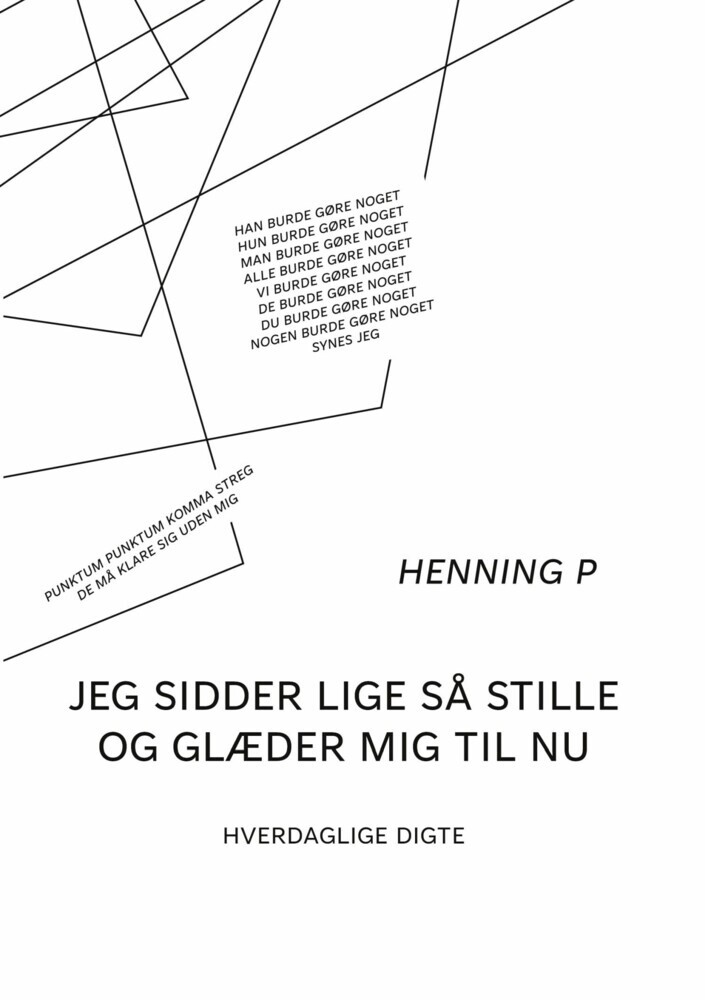 Jeg sidder lige så stille og glæder mig til nu main product photo