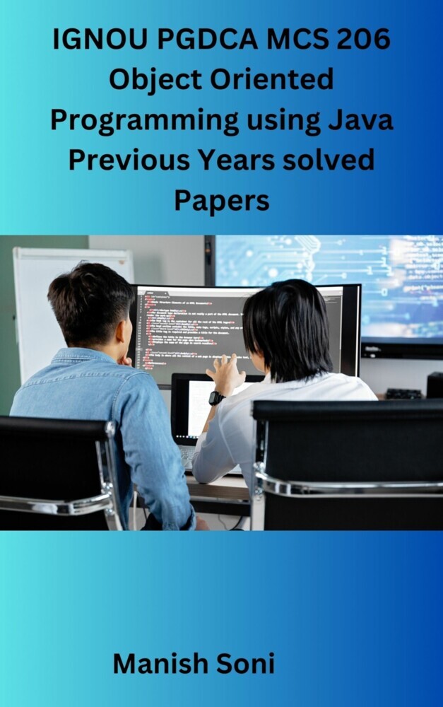 IGNOU PGDCA MCS 206 Object Oriented Programming using Java Previous Years solved Papers main product photo