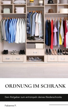 Ordnung im Schrank