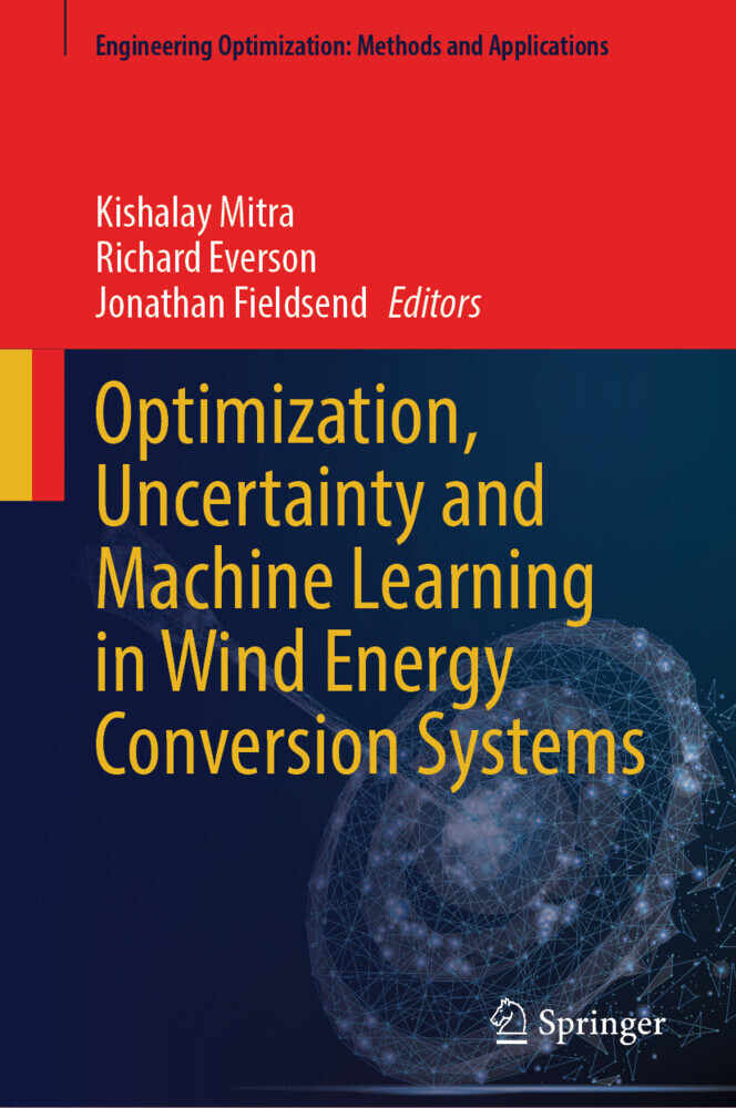 Optimization, Uncertainty and Machine Learning in Wind Energy Conversion Systems main product photo