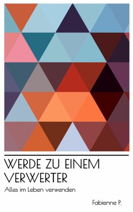Werde zu einem Verwerter