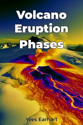 Volcano Eruption Phases
