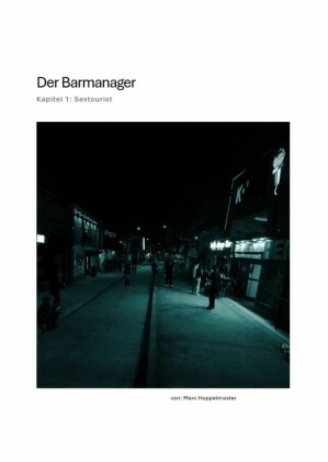 Der Barmanager - Kapitel 1 - Sextourist