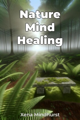 Nature Mind Healing